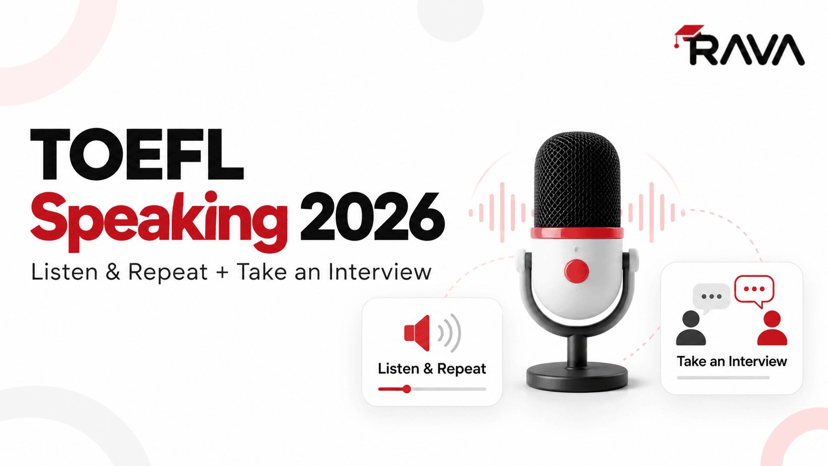 اسپیکینگ تافل ۲۰۲۶ با دو تسک Listen and Repeat و Take an Interview؛ میکروفون و موج صوتی