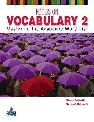جلد کتاب Focus on Vocabulary 2 Mastering the Academic Word List