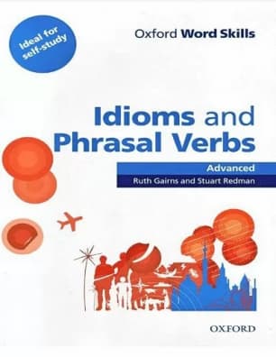 جلد کتاب Oxford Word Skills Idioms and Phrasal Verbs (Advanced)